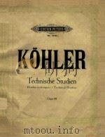 Technische Studien fur klavier   1912  PDF电子版封面    Louis Kohler 