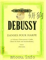 Danses pour Harpe et Orchestre d'I   1972  PDF电子版封面    C.Debussy 