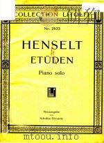 Henselt Etuden Piano solo     PDF电子版封面    Ad.Henselt 