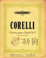 Concerto grosso Opus 6 Nr.2 F dur-F major-fa majeur Partitur     PDF电子版封面    Corelli 
