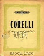 Concerto grosso Opus 6 Nr.3 c moll-C minor-ut mineur Partitur     PDF电子版封面    Corelli 