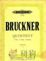 Quintett F-Dur- F major-fa majeur   1987  PDF电子版封面    Bruckner 