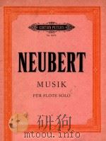 Musik fur Flote solo   1971  PDF电子版封面    Gunter Neubert 