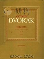 Terzetto per dur Violini E Viola Op.74   1955  PDF电子版封面    Antonin Dvorak 