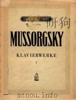 Klavierwerk Ⅰ   1911  PDF电子版封面    Mussorgsky 