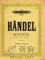 SONATE g moll-G minor-Sol mineur Op.2 Nr.6 2 Violinen und Klavier   1913  PDF电子版封面     
