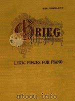 LYRIC PIECES FOR PIANO     PDF电子版封面    BRIEC 