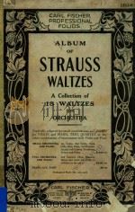 ALBUM OF STRAUSS WALTZES     PDF电子版封面    ORCHESTRA 