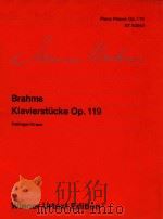 Klavierstucke op.119   1974  PDF电子版封面    Johannes Brahms 