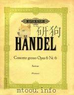 Concerto grosso Opus 6 Nr.6     PDF电子版封面    Handel 