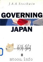 Governing Japan Divided Politics in a Major Economy Third Edition   1975  PDF电子版封面  0631212132  J.A.A.Stockwin 