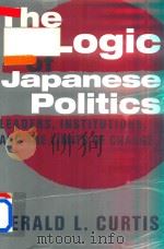 The Logic of Japanese Politics Leaders Institutions and the Limits of Change（1999 PDF版）