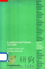 Landlord and Tenant Act 1985   1986  PDF电子版封面  0421358904   