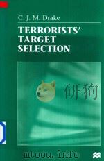 Terrorists'Target Selection   1998  PDF电子版封面  0333720067  C.J.M.Drake 