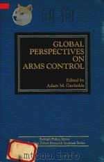 Global Perspectives on Arms Control（1984 PDF版）