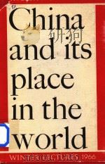 China And Its Place in the World   1967  PDF电子版封面    Nicholas Tarling 