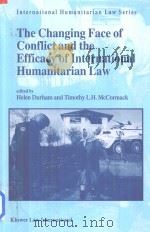 The Changing Face of Conflict and the Efficacy of International Humanitarian Law（1999 PDF版）