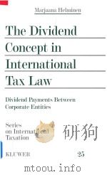 The Dividend Concept in International Tax Law Dividend Payments Between Corporate Entities（1999 PDF版）
