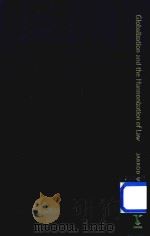 Globalization and the Harmonization of Law   1999  PDF电子版封面  1855675765  Jarrod Wiener 