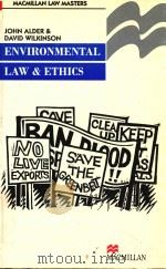 Environmental Law and Ethics   1999  PDF电子版封面  033367491X   