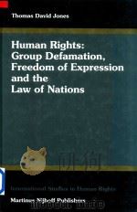 Human Rights Group Defamation Freedom of Expression and the Law of Nations（1998 PDF版）