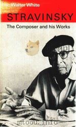 STRAVINSKY The Composer and his Works（1966 PDF版）