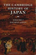 The Cambridge History of Japan Volume I Ancient Japan   1993  PDF电子版封面  9780521223522  Delmer M.Brown 