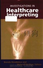 investigations in healthcare interpreting     PDF电子版封面     