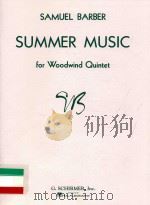 Summer music For woodwind quintet     PDF电子版封面    Samuel Barber 