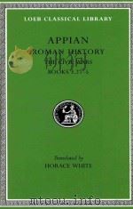 APPIAN ROMAN HISTORY  VOLUME IV   1913  PDF电子版封面  0674990067  HORACE WHITE 