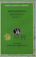 XENOPHON HELLENICA BOOKS V-VII   1921  PDF电子版封面  0674990999  CARLETON L.BROWNSON 