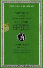ARISTOTLE POETICS  LONGINUS ON THE SUBLIME  DEMETRIUS ON STYLE   1999  PDF电子版封面  0674995635  STEPHEN HALLIWELL  W.H.FYFE  D 