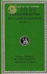 THEOPHRASTUS DE CAUSIS PLANTARUM BOOKS I-II（1976 PDF版）