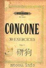 30 EXERCICES OPUS 11 SOPRAN     PDF电子版封面    CONCONE 