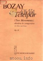 TETELPAR (TWO MOVEMENTS) OBOARA ES ZONGORARA FOR OBOE AND PIANO OP.18（ PDF版）