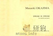 DREAM IN DREAM FOR CLARINET AND PIANO   1995  PDF电子版封面     