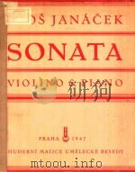 SONATA PROHOUSLE A LAVIR III VYDANI   1947  PDF电子版封面    LEOS JANACEK 