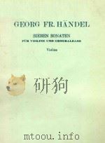 GEORG FR.HANDEL SIEBEN  SONATEN FUR VIOLINE UND GENERALBASS（ PDF版）