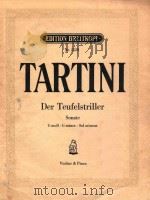 DER TEUFELSTRILLER SONATE G MOLL-G MINOR-SOL MINEUR     PDF电子版封面    TARTINI 