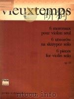 6 PIECES FOR VIOLIN SOLO OP.55（ PDF版）