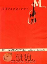 NOKTURN I TARANTELA   1949  PDF电子版封面    SZYMANOWSKI 