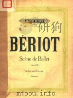 SCENE DE BALLET POUR VIOLON     PDF电子版封面    CH.DE BERIOT 