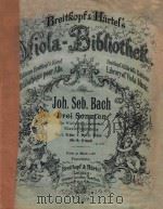 Drei Sonaten  fur viola da gamba . mit  Klavierbegleitung     PDF电子版封面    Joh.Seb. Bach 