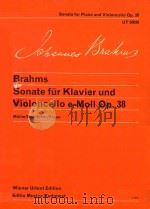 Sonate fur Klavier und Violoncello e-Moll Op.38  Sonata ror and Violoncello Eminor Op.38   1973  PDF电子版封面    Johannes  Brahms 