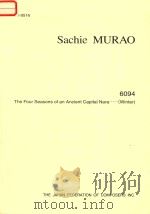 6094  the Four Seasons of an Anclent Capital......(Winter)   1996  PDF电子版封面    Sachie  MURAO 