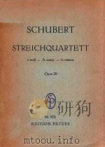 STREICHQUARTETT  Opus 29     PDF电子版封面    FRANZ  SCHUBERT 