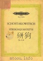 Streichquartette  String Quartets  Quatuors a cordes  Band . Volume  II  Nr.5-8     PDF电子版封面    D. SCHOSTAKOWITSCH 