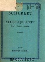 STREICHOUINTETT  C  dur  op.163     PDF电子版封面    FRANZ  SCHUBERT 