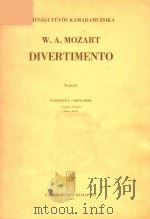 W.A.MOZART DIVERTIMENTO MAROS     PDF电子版封面    PARTITURA 