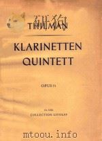 KLARINETTEN QUINTETT OPUS 73     PDF电子版封面    J.P.THILMAN 